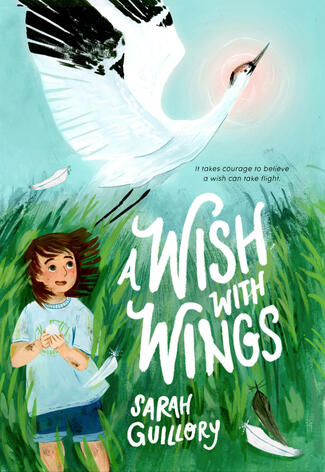 A Wish With Wings by Sarah Guillory A Wish With Wings by Sarah Guillory