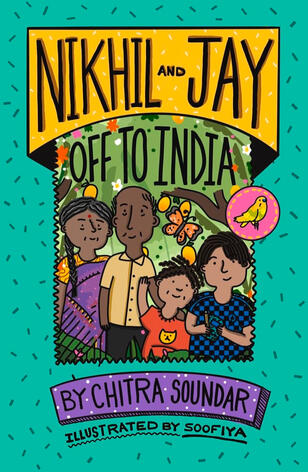 Nikhil and Jay by Chitra Soundar Nikhil and Jay by Chitra Soundar
